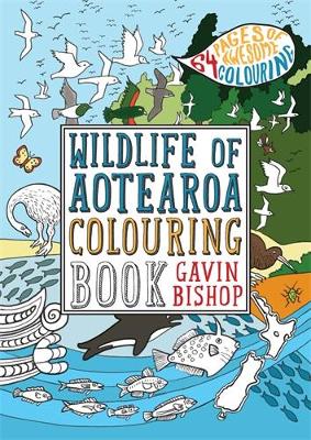 Wildlife of Aotearoa Colouring Book by Gavin Bishop