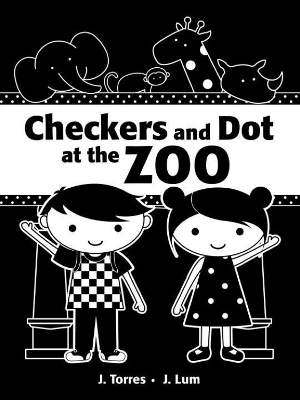 Checkers And Dot At The Zoo book