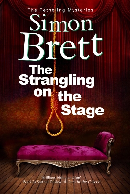 The Strangling on the Stage by Simon Brett