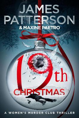 19th Christmas: the no. 1 Sunday Times bestseller (Women's Murder Club 19) by James Patterson