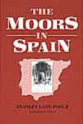 The Moors in Spain book