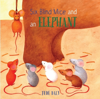 Six Blind Mice and an Elephant book