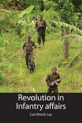 Revolution in Infantry Affairs book