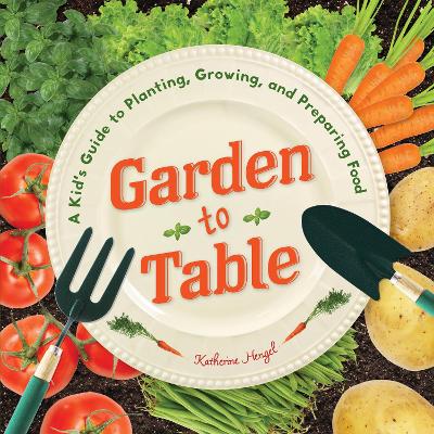 Garden to Table book