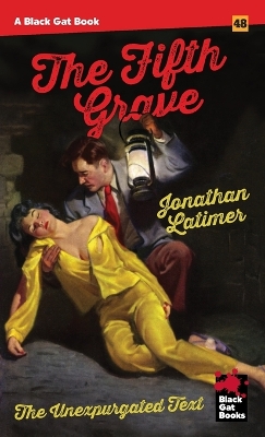 The Fifth Grave: The Unexpurgated Text book