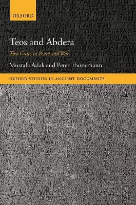 Teos and Abdera: Two Cities in Peace and War book