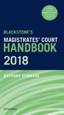 Blackstone's Magistrates' Court Handbook 2018 book