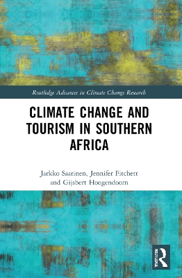 Climate Change and Tourism in Southern Africa book