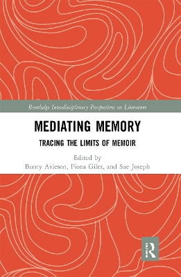 Mediating Memory: Tracing the Limits of Memoir book