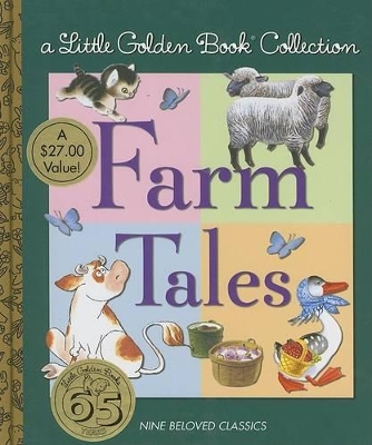 Little Golden Book Collection: Farm Tales book