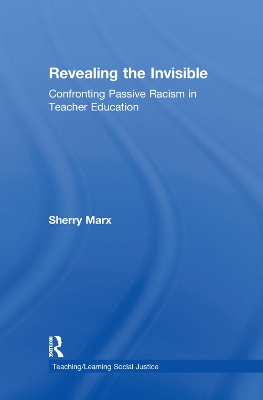 Revealing the Invisible by Sherry Marx