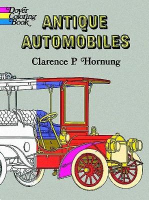 Antique Automobiles Coloring Book book