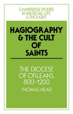 Hagiography and the Cult of Saints book