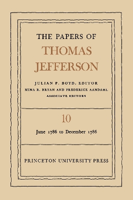 The The Papers of Thomas Jefferson by Thomas Jefferson