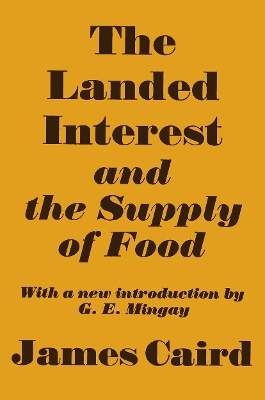 Landed Interest and the Supply of Food book