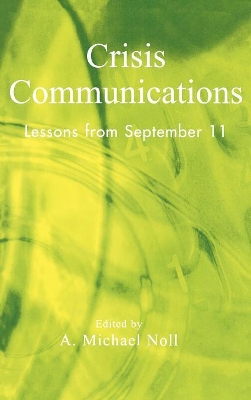 Crisis Communications by Michael A Noll