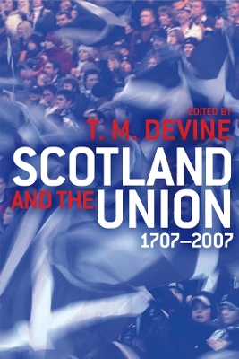 Scotland and the Union book