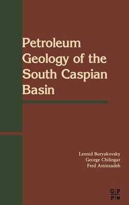 Petroleum Geology of the South Caspian Basin book