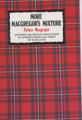 More Macgregor's Mixture book