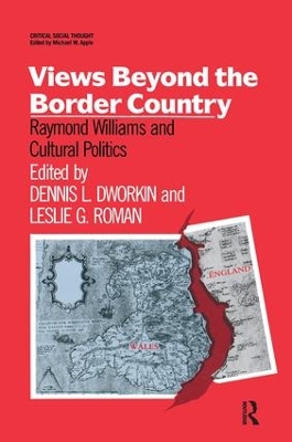 Views Beyond the Border Country by Dennis Dworkin