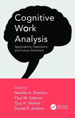 Cognitive Work Analysis by Neville A. Stanton