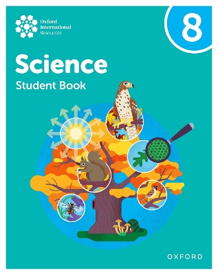 Oxford International Science: Student Book 8 book