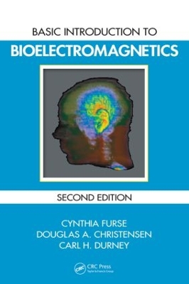 Basic Introduction to Bioelectromagnetics, Second Edition book