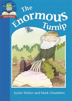 Must Know Stories: Level 1: The Enormous Turnip by Jackie Walter