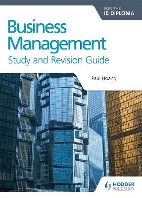 Business Management for the IB Diploma Study and Revision Guide book