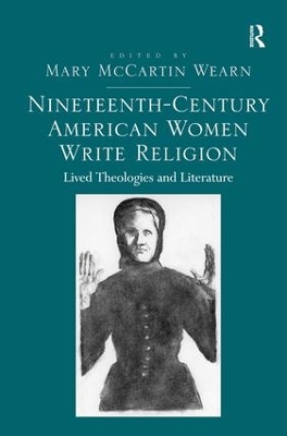 Nineteenth-Century American Women Write Religion book