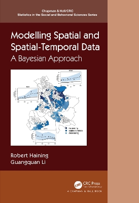 Regression Modelling Wih Spatial and Spatial-Temporal Data by Robert P. Haining