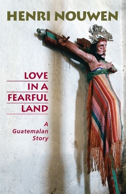 Love in a Fearful Land book