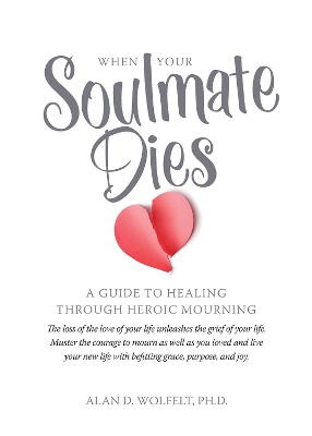 When Your Soulmate Dies book