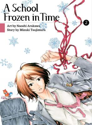 A School Frozen in Time 2 book