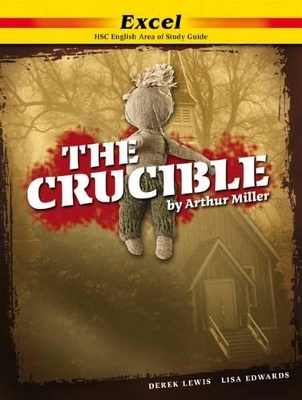 The Crucible by Arthur Miller book
