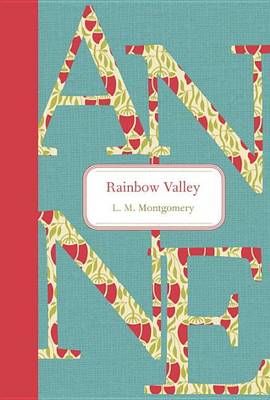 Rainbow Valley by L. M. Montgomery