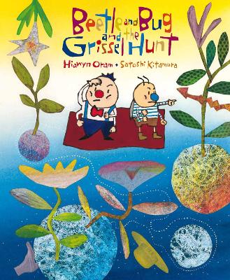 Beetle and Bug and the Grissel Hunt book