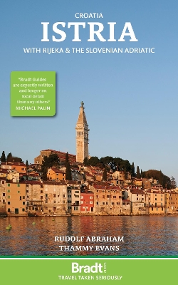 Croatia: Istria: With Rijeka and the Slovenian Adriatic book