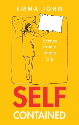 Self Contained: Scenes from a single life by Emma John