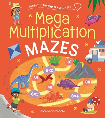 Fantastic Finger Trace Mazes: Mega Multiplication Mazes book