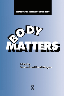 Body Matters by Sue Scott