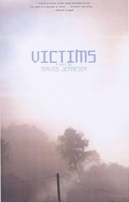 Victims by Travis Jeppesen