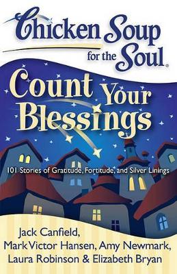 Chicken Soup for the Soul: Count Your Blessings book