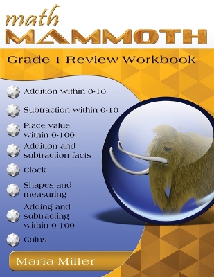 Math Mammoth Grade 1 Review Workbook book