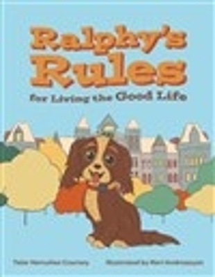 Ralphy's Rules for Living the Good Life book