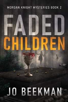 Faded Children by Jo Beekman