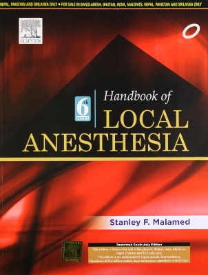 Handbook of Local Anesthesia,6e by Stanley F. Malamed
