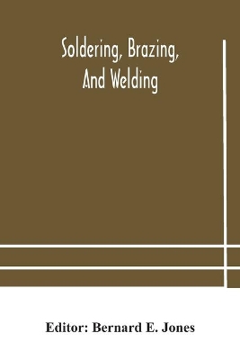 Soldering, Brazing, and welding book