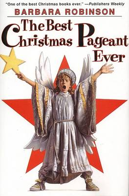 Best Christmas Pageant Ever book