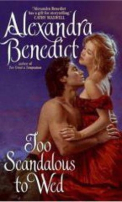 Too Scandalous To Wed book